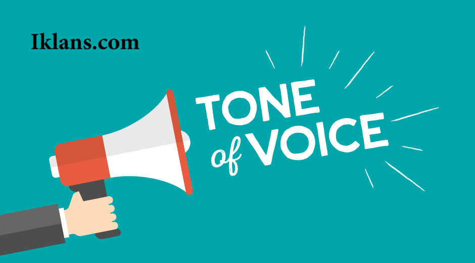 Cara Menentukan Tone of Voice Sebuah Brand agar Komunikasi Lebih Konsisten Cara Menentukan Tone of Voice Sebuah Brand agar Komunikasi Lebih Konsisten