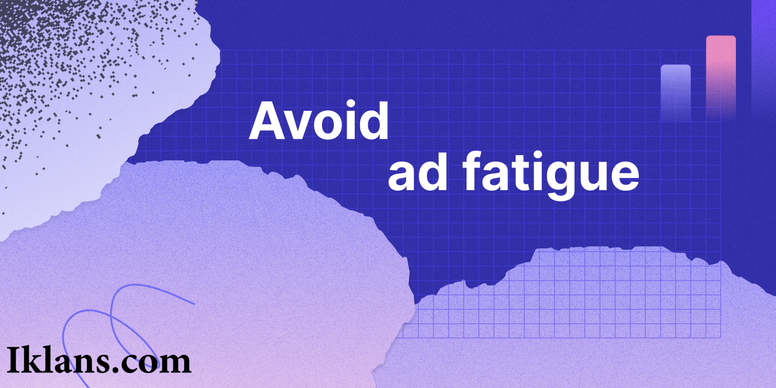 Apa Itu Ad Fatigue dan Bagaimana Mendeteksinya? Apa Itu Ad Fatigue dan Bagaimana Mendeteksinya?