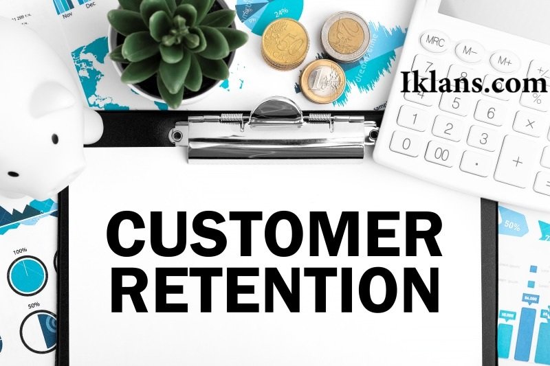 Mengapa Retensi Pelanggan Bisa Mengubah Ekonomi Sebuah Bisnis? Mengapa Retensi Pelanggan Bisa Mengubah Ekonomi Sebuah Bisnis?