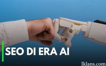 Evolution of SEO Content: Bagaimana Format Artikel Berubah di Era AI