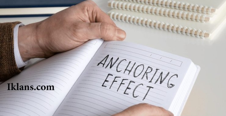 Mengenal Anchoring Effect dalam Penentuan Harga: Strategi Psikologi dalam Iklan