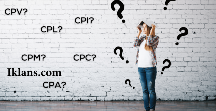 Panduan Memahami CTR, CPC, CPM, CPA, dan CPL dalam Iklan Digital