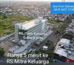 KOS PUTRI Rs.Mitra Keluarga sidoarjo