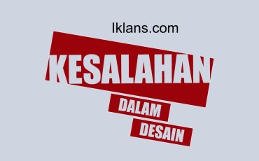 5 Kesalahan Fatal dalam Desain Iklan yang Sering Tak Disadari