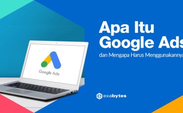 Apa Itu Google Ads? Panduan Lengkap untuk Pemula