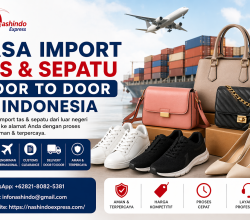 JASA IMPORT TAS & SEPATU DOOR TO DOOR KE INDONESIA