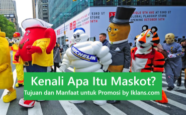 Kenali Apa Itu Maskot? Tujuan dan Manfaat untuk Promosi