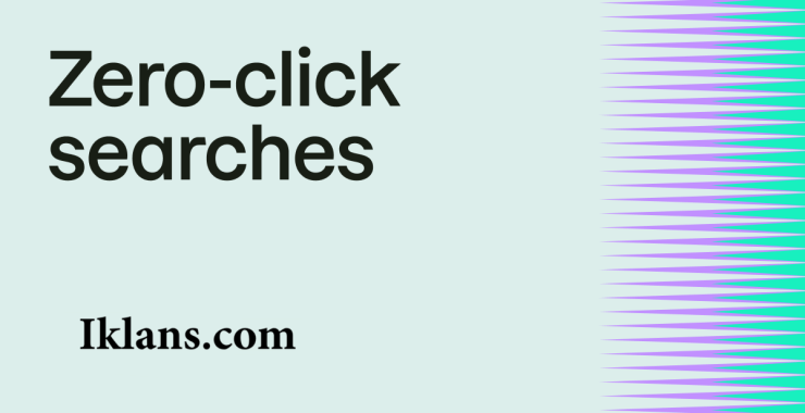 Zero-Click Content: Bagaimana Website Tetap Mendapatkan Manfaat dari Pencarian Tanpa Klik